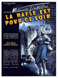 La rafle est pour ce soir (1954)