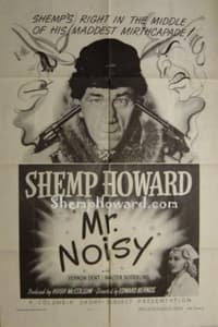 Mr. Noisy (1946)