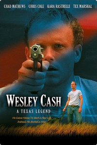 Постер фильма «Wesley Cash (2004)» — (2 из 2)