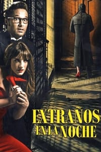 Extraños en la noche (2012)