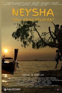 Neysha: Aku Anak Nelayan (2021) poster
