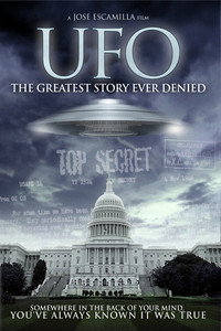 Постер фильма «UFO: The Greatest Story Ever Denied (2006)» — (1 из 2)