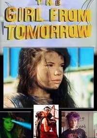 The Girl From Tomorrow (1992)