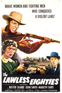 Постер фильма «The Lawless Eighties (1957)» — (3 из 4)