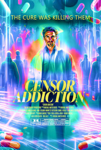 Poster de Censor Addiction