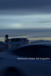Memories Better Left Forgotten