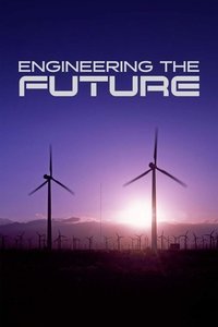 Engineering the Future - Season 1