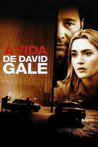 Imagem do Filme A Vida de David Gale