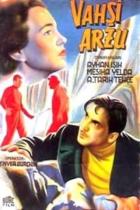 Vahşi Arzu (1953)
