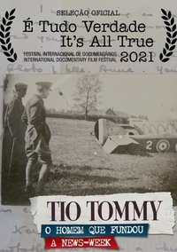 Imagem do Filme Tio Tommy - O Homem Que Fundou a Newsweek