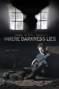 Where Darkness Lies (2019)