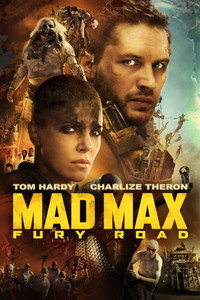 Постер фильма «Безумный Макс: Дорога ярости (2015)» — (30 из 319)