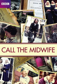 Постер сериала «Вызовите акушерку (2012)» — (17 из 78)