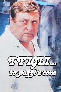 I figli... so' pezzi 'e core (1981)