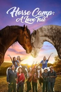 Horse Camp: A Love Tail (2022)