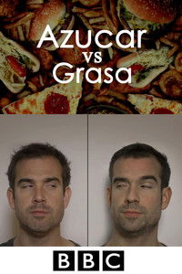 poster_Azucar o Grasa: Cual es peor?