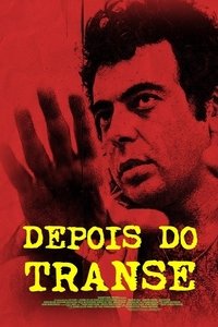 Depois do Transe (2006)