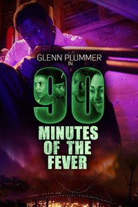 Постер фильма «90 Minutes of the Fever (2016)» — (2 из 2)