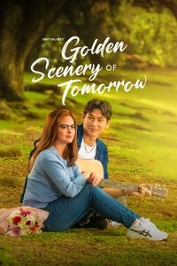 Poster de Golden Scenery of Tomorrow