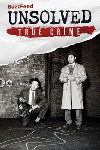 Постер сериала «BuzzFeed Unsolved: True Crime (2016-2021)» — (5 из 16)