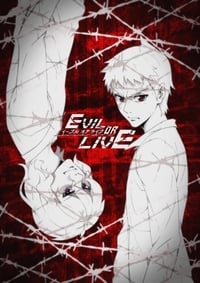 copertina serie tv Evil+or+Live 2017