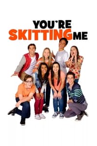 copertina serie tv You%27re+Skitting+Me 2012