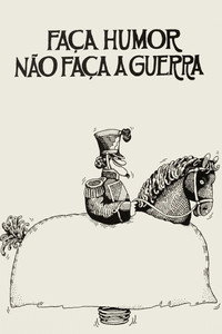 Faça Humor, Não Faça Guerra