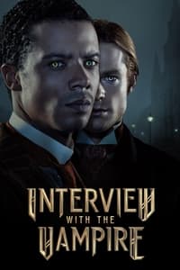 tv show poster Interview+with+the+Vampire 2022