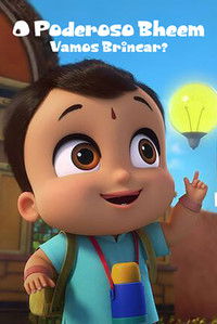 tv show poster Mighty+Bheem%27s+Playtime 2024