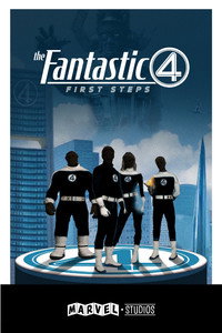 Постер фильма «Фантастическая четвёрка: Первые шаги (2025)» — (53 из 344)