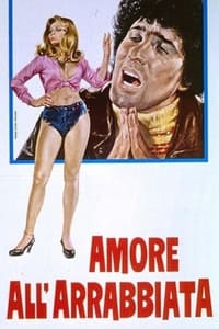 Amore all'arrabbiata (1977)