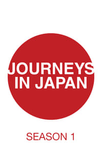 Watch Journeys in Japan - Season 1 123Movies