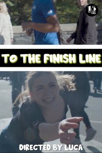 Poster de To The Finish Line