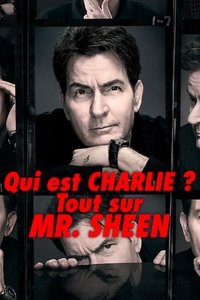 Poster de Qui est Charlie ? Tout sur Mr. Sheen