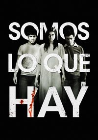 Poster de Somos lo que hay