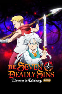 Poster de The Seven Deadly Sins: El rencor de Edimburgo (Parte 2)