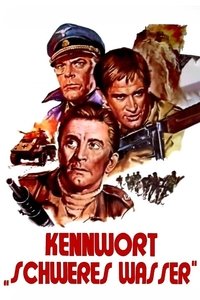 Movieposter Kennwort 'Schweres Wasser'