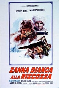 Poster de Zanna bianca alla riscossa