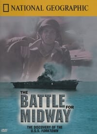 National Geographic Explorer: The Battle For Midway