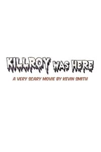 KillRoy Was Here (2022)