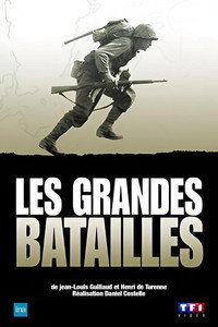 Les Grandes Batailles - Season 1 Episode Guide