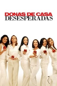 Donas de Casa Desesperadas (2007)