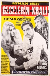 Gecelerin Kralı (1967)