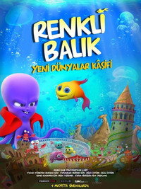 Renkli Balık Yeni Dünyalar Kâşifi