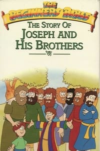 The Beginner's Bible: Joseph and His Brothers (1996)
