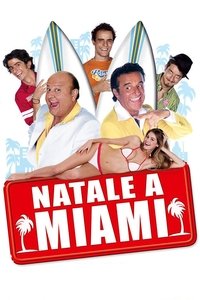 Natale a Miami (2005)