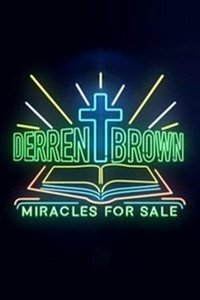 Derren Brown: Miracles for Sale (2011)