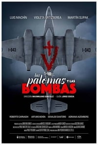 tv show poster Las+palomas+y+las+bombas 2016