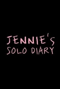 tv show poster JENNIE%27S+SOLO+DIARY 2019