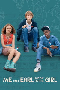 Постер фильма «Я, Эрл и умирающая девушка (2015)» — (5 из 50)